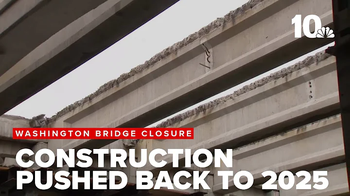 Construction of new Washington Bridge pushed to late 2025