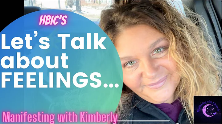Lets Talk about FEELINGS.....