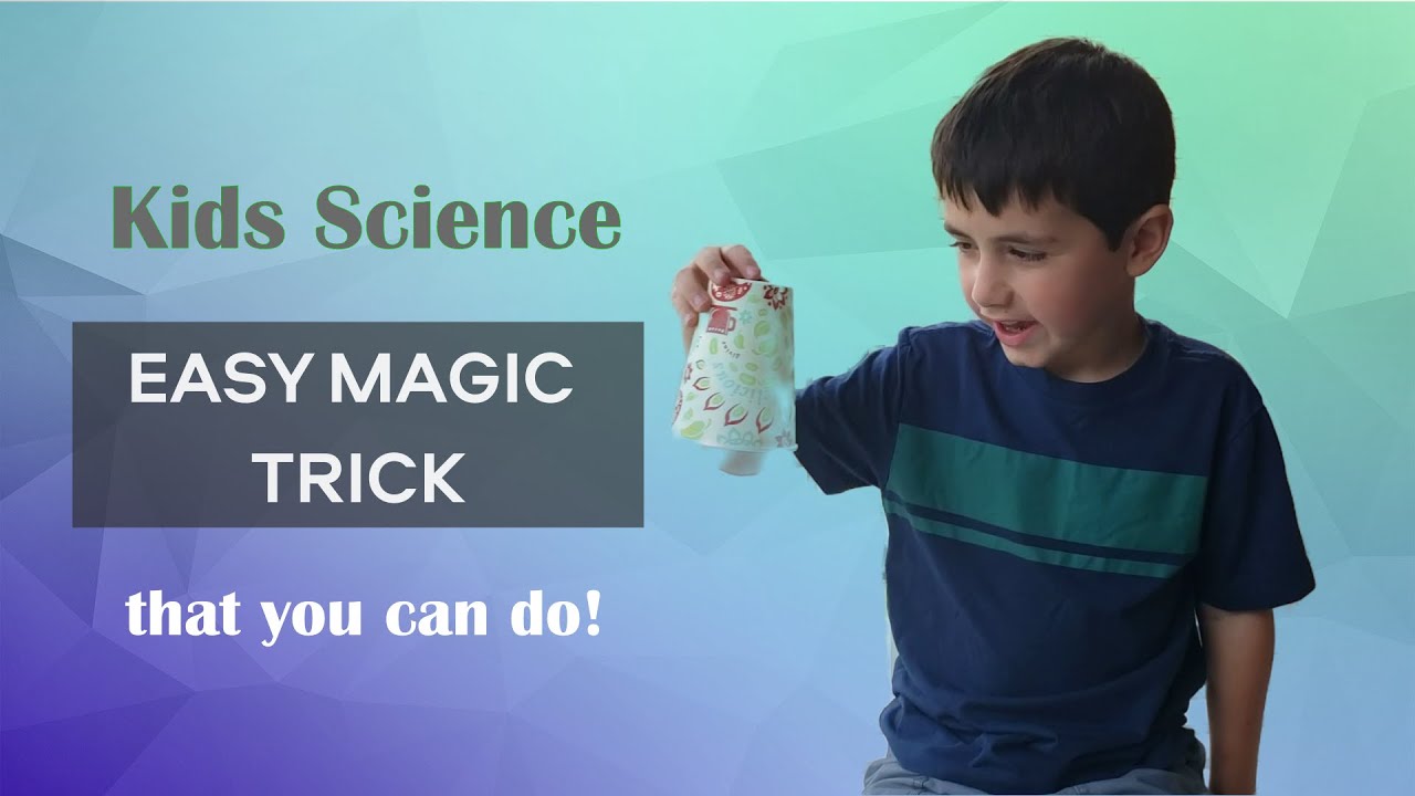 Kids Science Magic Trick YouTube