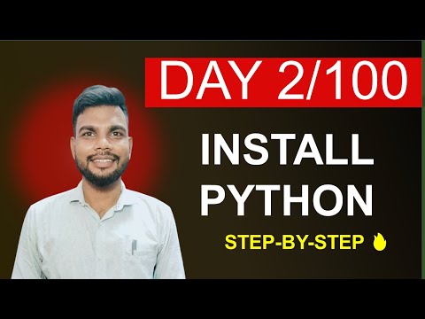 Day 2/100 | How to Download & Install Python in 2025 🔥 | Step-by-Step Python Installation Guide