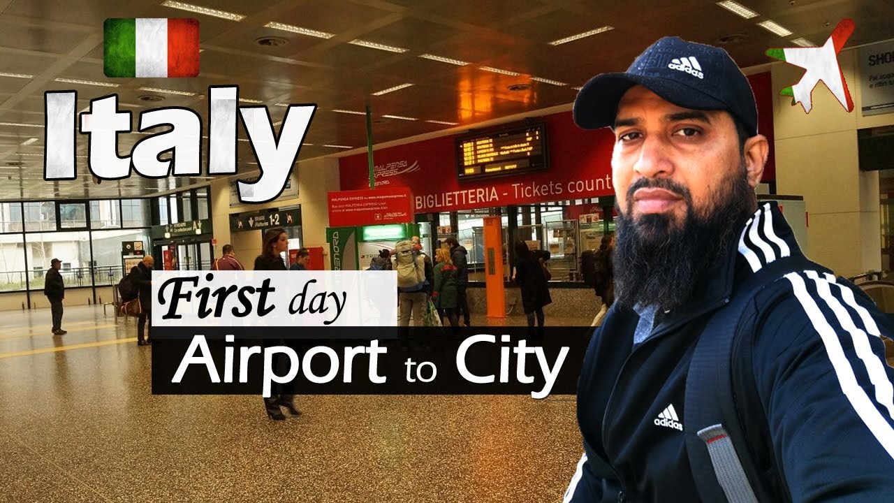 First day in Italy Italy Milan airport to City Centre Milan & Rome