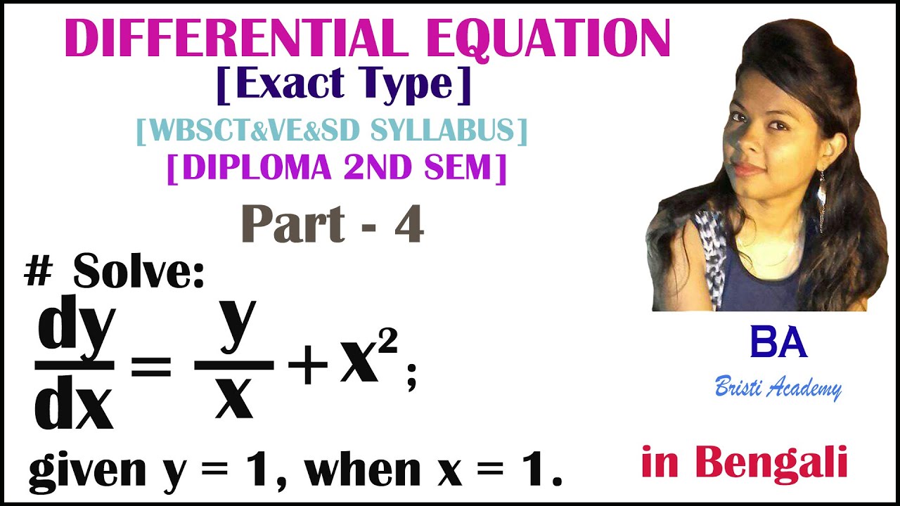 Part 4 Differential Equation [Exact Type] in Bengali for Diploma 1st Year 2ND SEM. YouTube