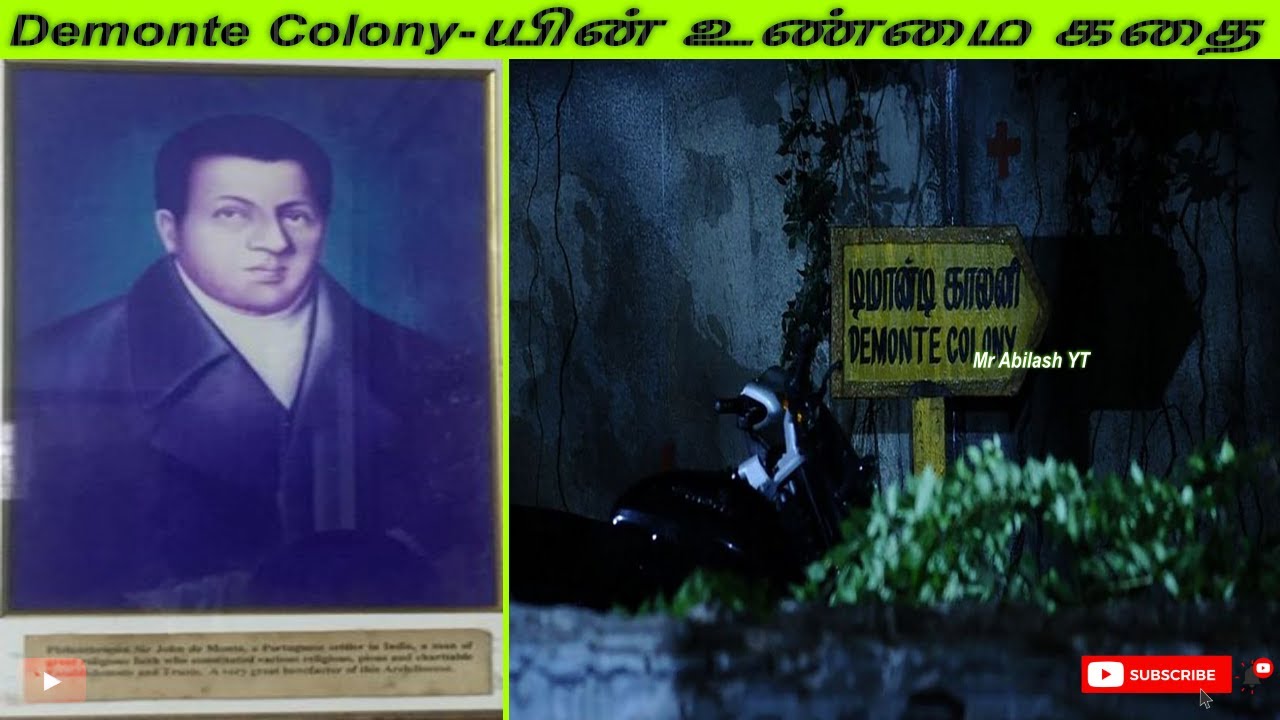 Demonte Colony-யின் உண்மை கதை | John demonte | தமிழ் | Mr Abilash YT | 