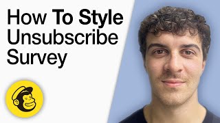 How to Style the Mailchimp Unsubscribe Survey [2025 Full Guide]
