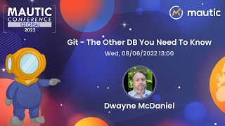 Git - The Other DB You Need To Know - Dwayne McDaniel