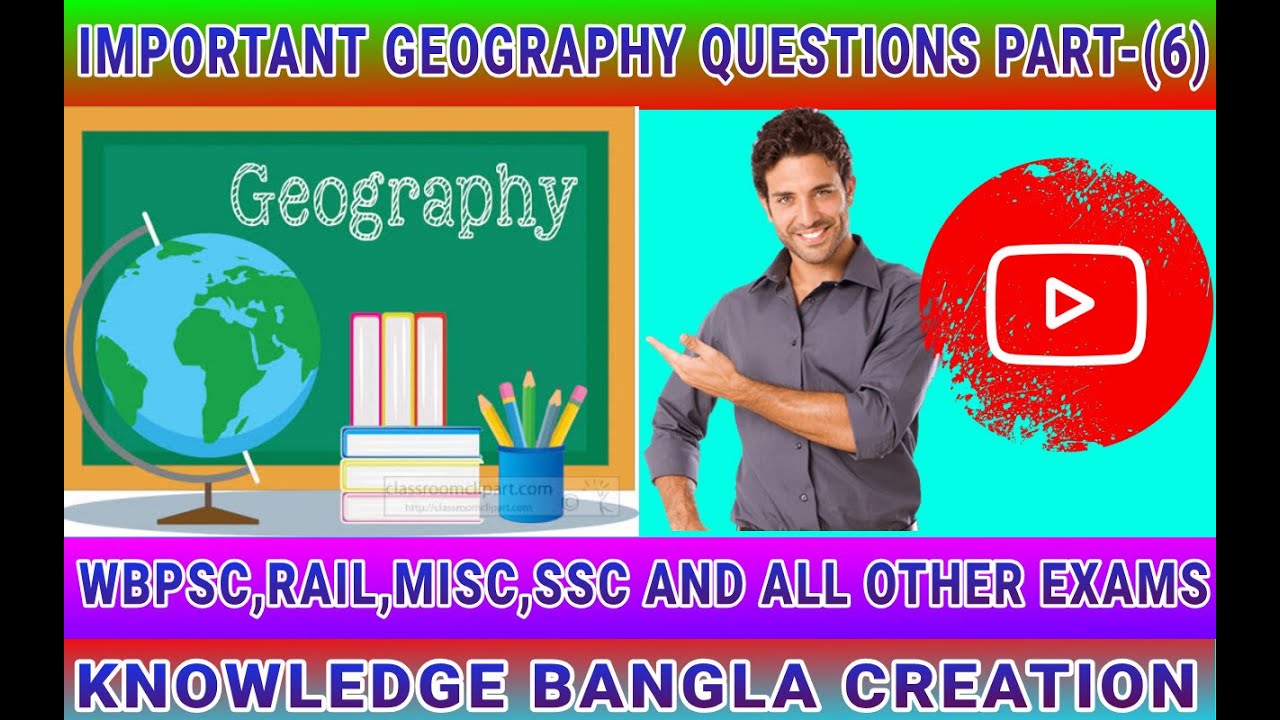 MOST IMPORTANT GEOGRAPHY QUESTIONS PART-6 🔥🔥🔥 