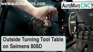 How to Set Up an Outside Turning Tool Table For CNC Lathe - Tutorial for Siemens 808D
