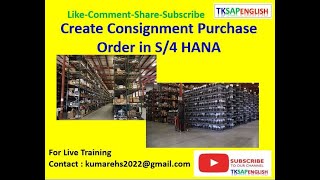 Create Consignment Purchase Order in S/4 HANA