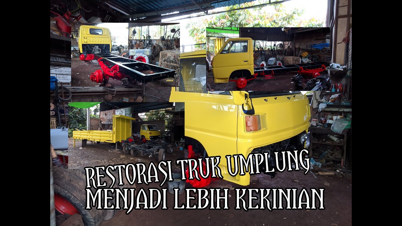 Restorasi Truk Umplung 120ps//Truk Umplung Kekinian
