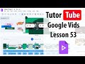 Google Vids - Lesson 53 - Inserting Charts