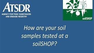 How are your soil samples tested as a soilSHOP?
