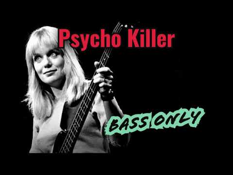 TALKING HEADS - PSYCHO KILLER | ONLY BASS