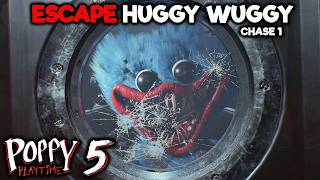 How To Escape Huggy Wuggy Chase 1 Poppy Playtime Chapter 5 - Walkthrough Guide