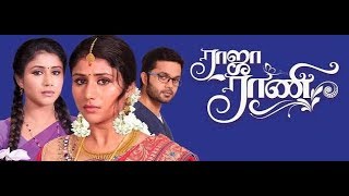Raja Rani Serial 13 August Episode