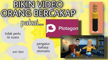 CARA MEMBUAT VIDEO ANIMASI DENGAN PLOTAGON STORY || LET