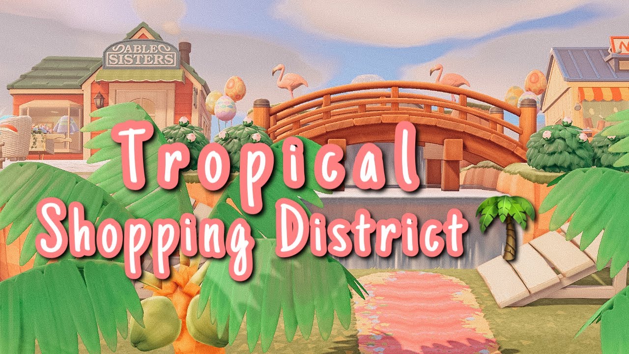 Tropical Shopping District Speed Build Animal Crossing New Horizons Tropical Shopping District Speed Build Animal Crossing New Horizons