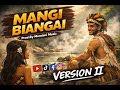 Mangi Biangai 2026 Version II MandaniMusicOfficial
