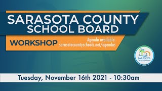 SCS | November 16, 2021 - Board Workshop, 10:30am