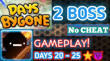 Days Bygone | Gameplay 👿 | (EASY BOSS)