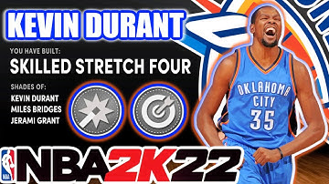 NBA 2K22 BUILDS: BEST OKC KEVIN DURANT BUILD