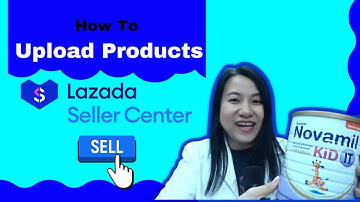 Attract Customer With Great Content [How To Upload Products To Lazada]