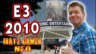 E3 2010 Day 1 Coverage Memories REMASTERED (Irate Gamer NEO - Ep. 24)