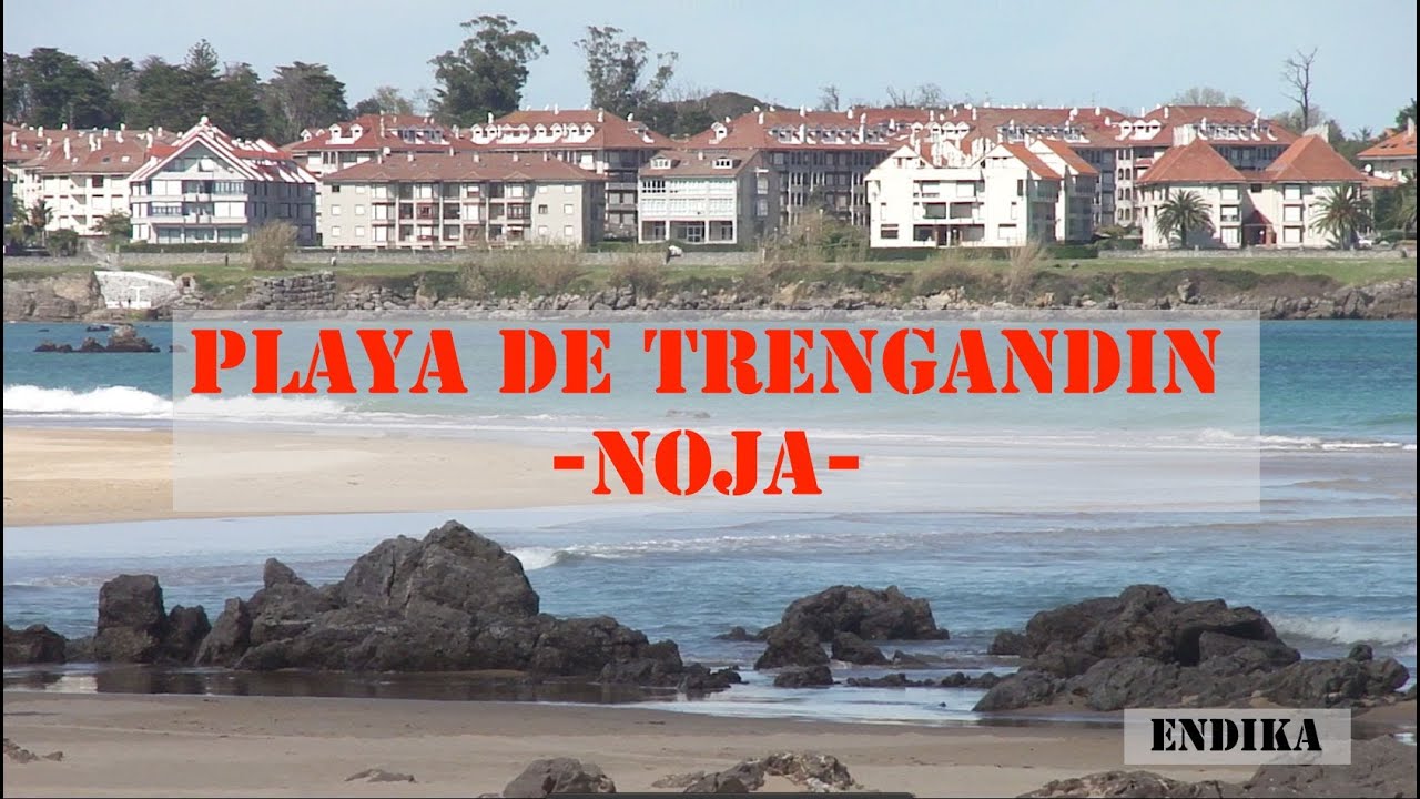 Noja - Playa de Trengandin