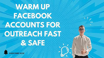 Warm Up Facebook Accounts for Outreach Fast & Safe | Full Facebook Automation Guide