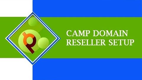 Camp Domain Reseller Setup WHMCS