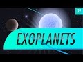 Exoplanets: Crash Course Astronomy #27