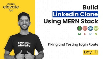 Build a Linkedin Clone using MERN Stack | Fixing and Testing Login Route | MERN Stack Project