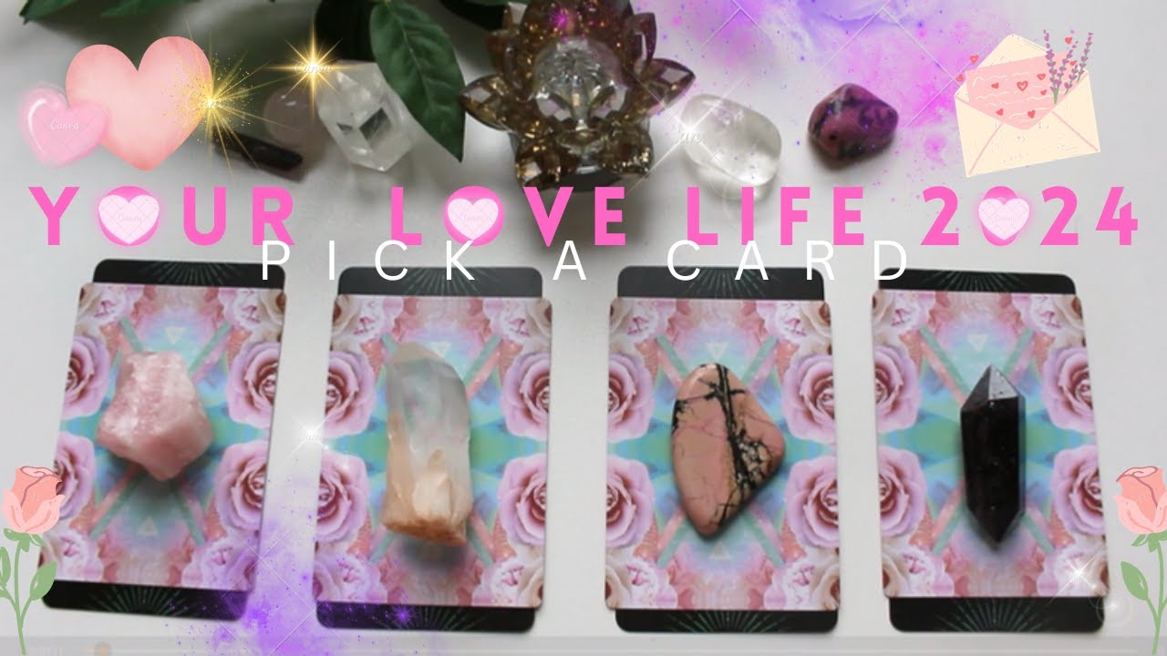 Your LOVE LIFE In 2024 TAROT PICK A CARD YouTube Maxresdefault