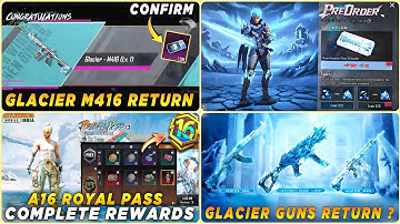 🔴 FINALLY GLACIER M416 CONFIRM | PRE ORDER EVENT | A16 ROYAL PASS REWARDS BGMI | GLAICER UMP RETURN?