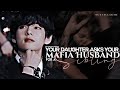 “When your daughter asks your mafia husband for a sibling” | Taehyung Oneshot