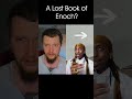 Is There a Lost Book of Enoch? #Shorts