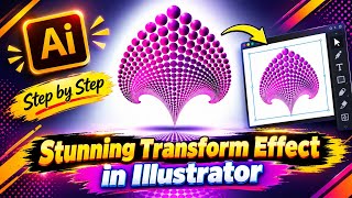 Stunning Transform Effect in Illustrator – One Tool Magic
