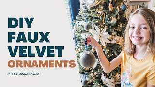 DIY Faux Velvet Christmas Ornaments