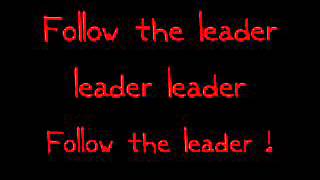 Follow The Leader Lyrics