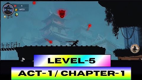 🥷Ninja Arashi 2 Shadow’s Return | Act 1 / Chapter 1 - Level 5 Gameplay Walkthrough