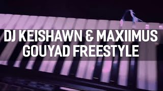 DJ Keishawn & Maxiimus Gouyad Freestyle #Kompa #Zouk #Gouyad #Solo