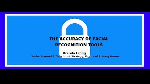 Accuracy of Facial Recognition
