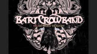 Bart Crow Band - Should've Stayed Away.wmv chords