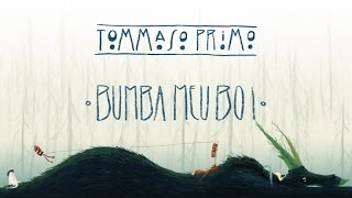 07 Tommaso Primo Ft. Dario Sansone (FOJA) - Bumba Meu Boi chords