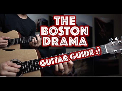 The Boston Drama Guitar TutorialGuide