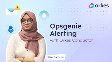 Opsgenie Alerting with Orkes Conductor