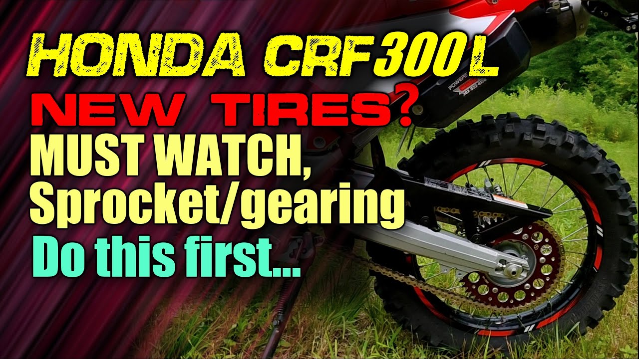Know what Honda CRF300L sprocket to use and how motorcycle gearing