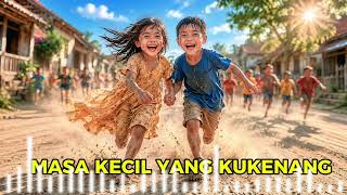 MASA KECIL YANG KUKENANG - LAGU POP SLOW | LAGU KENANGAN INDONESIA screenshot 5