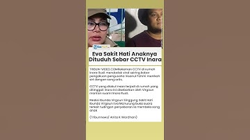 Anaknya Dituduh Sebarkan Video CCTV Inara Rusli, Sang Ibu Singgung Sakit Hati