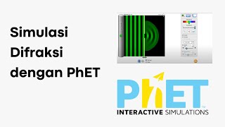 Simulasi Difraksi dengan PhET | Gelombang