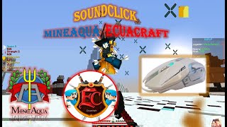 SoundClick KitPvP/FullPvP // MineAqua / Ecuacraft